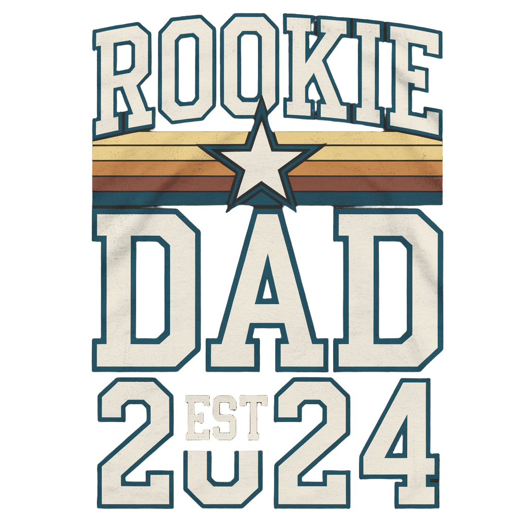 retro sport style reading "ROOKIE DAD EST 2024" with star graphic, athletic vintage, on black background