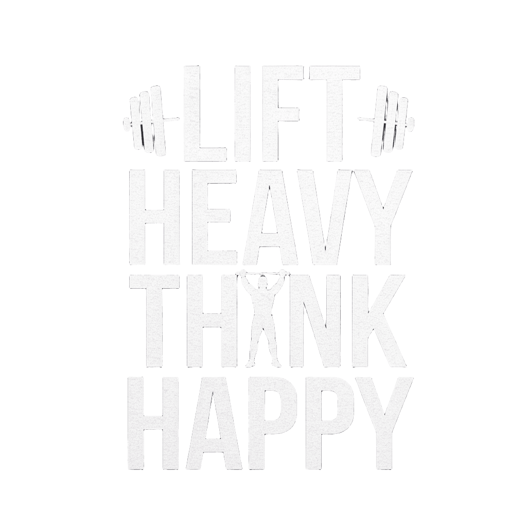 minimalist design reading "LIFT HEAVY THINK HAPPY" with weight silhouette, modern clean, on black background, t-shirt graphic