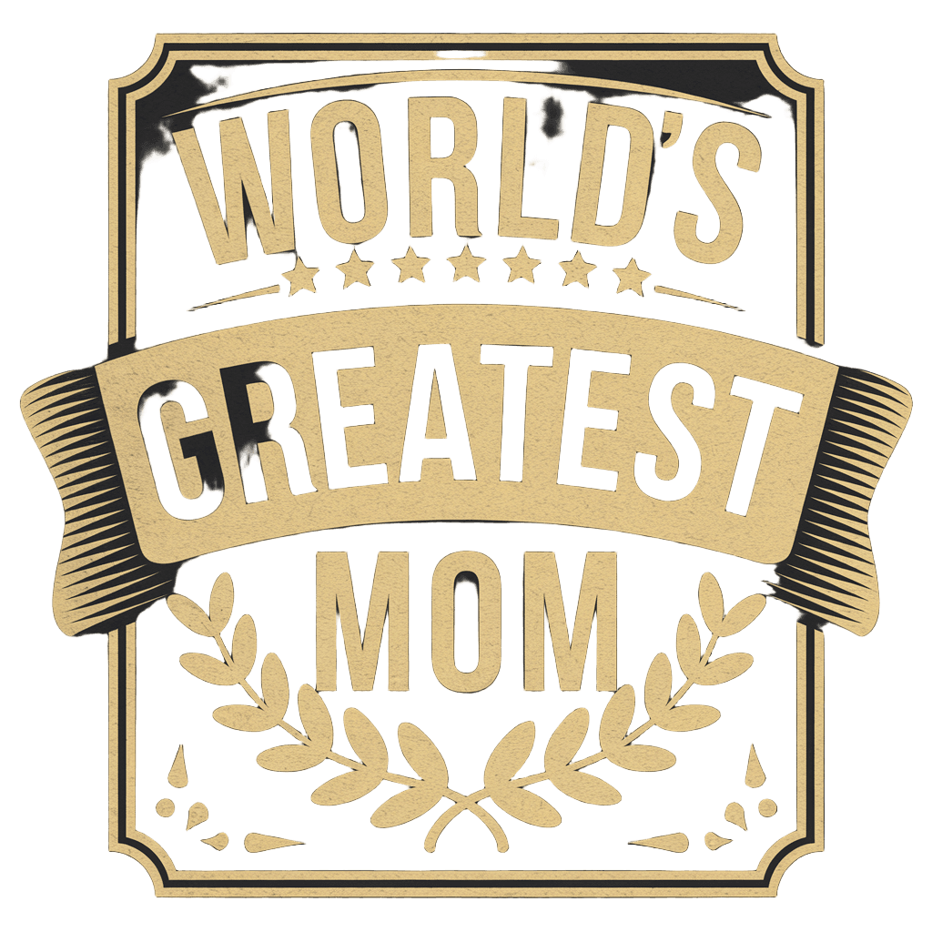 vintage emblem design reading "WORLDS GREATEST MOM" with stars and laurel wreath, classic badge style, on black background