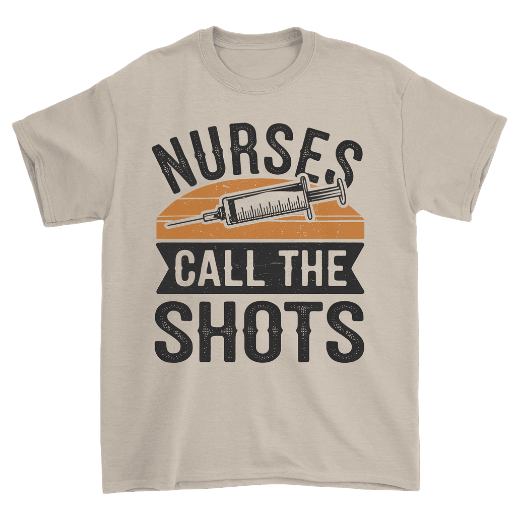 retro badge reading "NURSES CALL THE SHOTS" with syringe graphic, vintage humor, on black background, t-shirt design